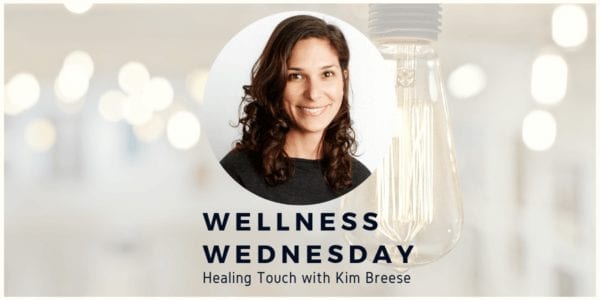 Kim Breese Healing Touch pop-up wellness wednesday